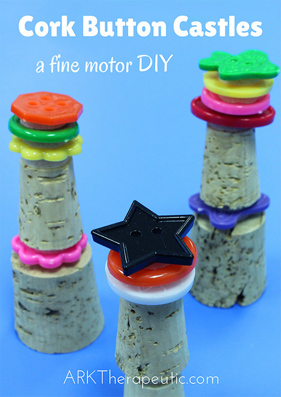 Cork Button Castles - DIY Fine Motor Activity